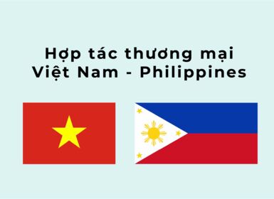 Hợp tác thương mại Việt Nam - Philippines